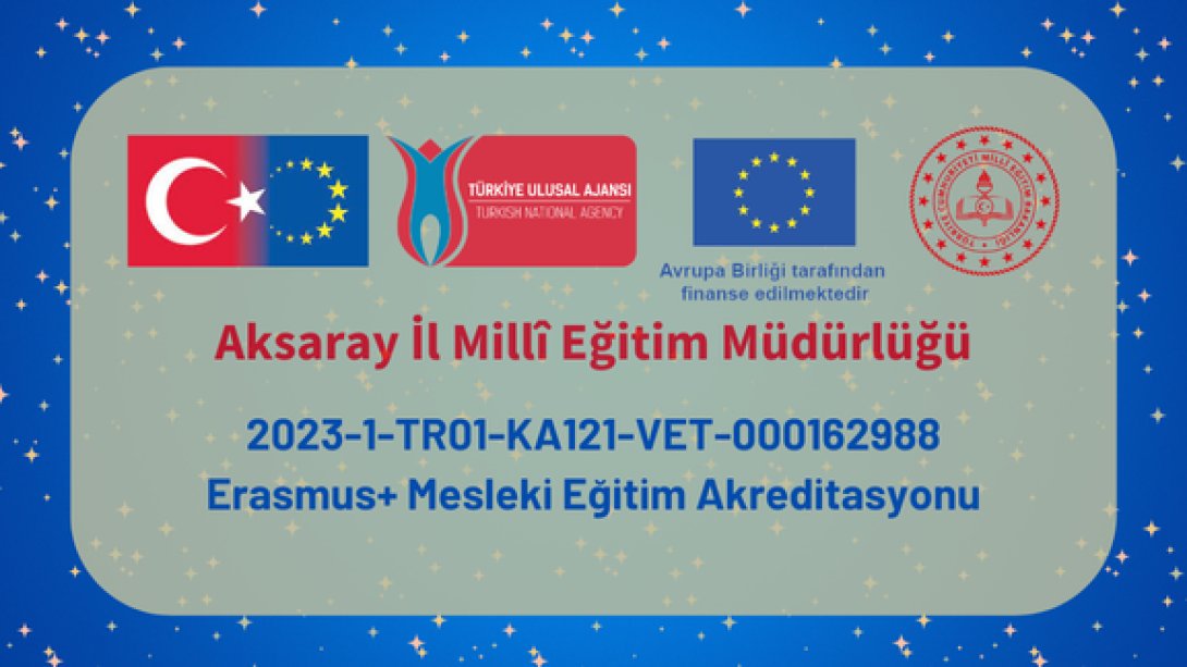 2023 Erasmus+ Mesleki Eğitim Akreditasyonu Faaliyet Bülteni Yayınlandı