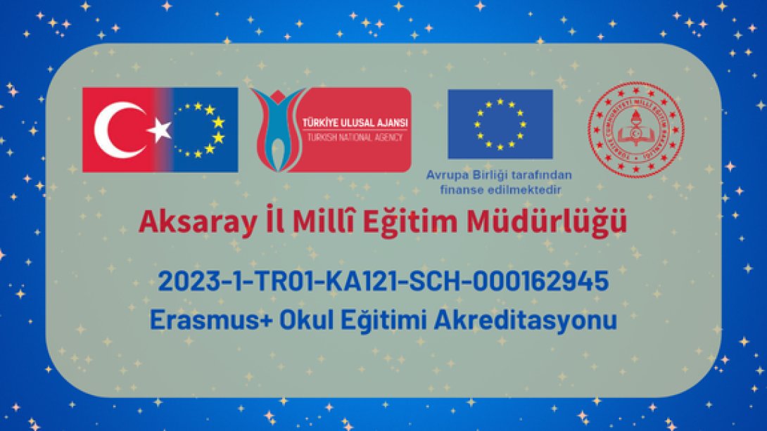 2023 Yılı Erasmus+ Okul Eğitimi Akreditasyonu Faaliyet Bülteni Yayınlandı